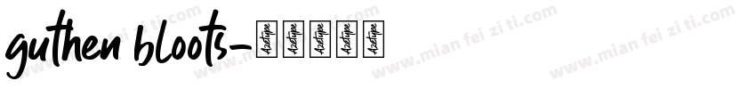 guthen bloots字体转换